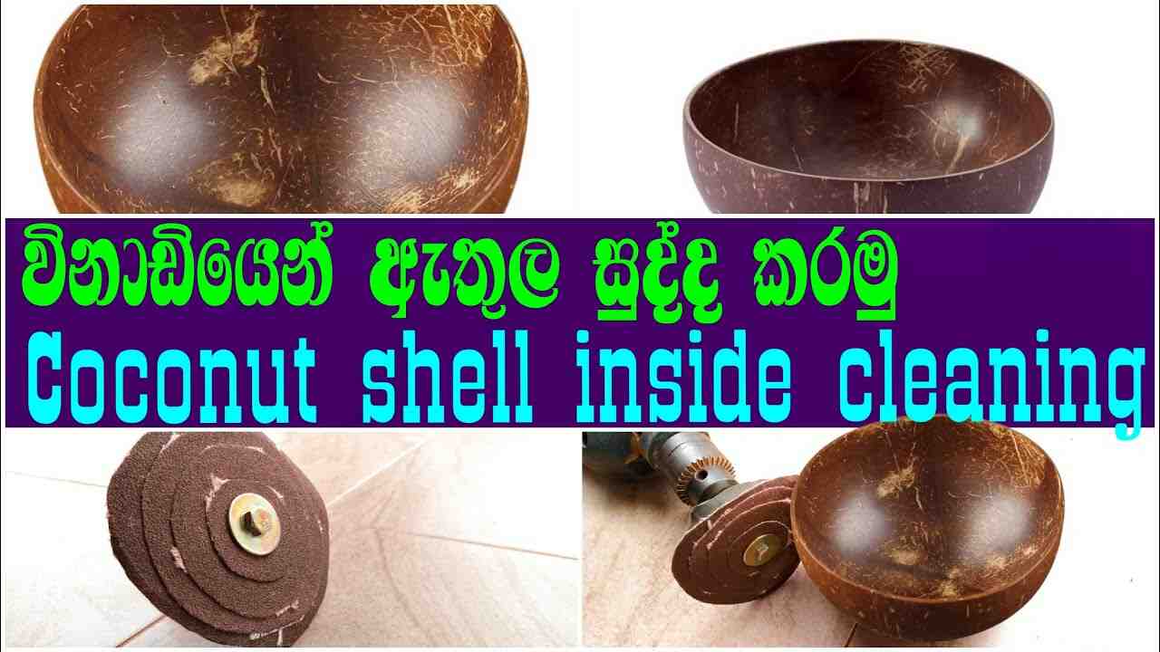 How do you clean the inside of a coconut shell?