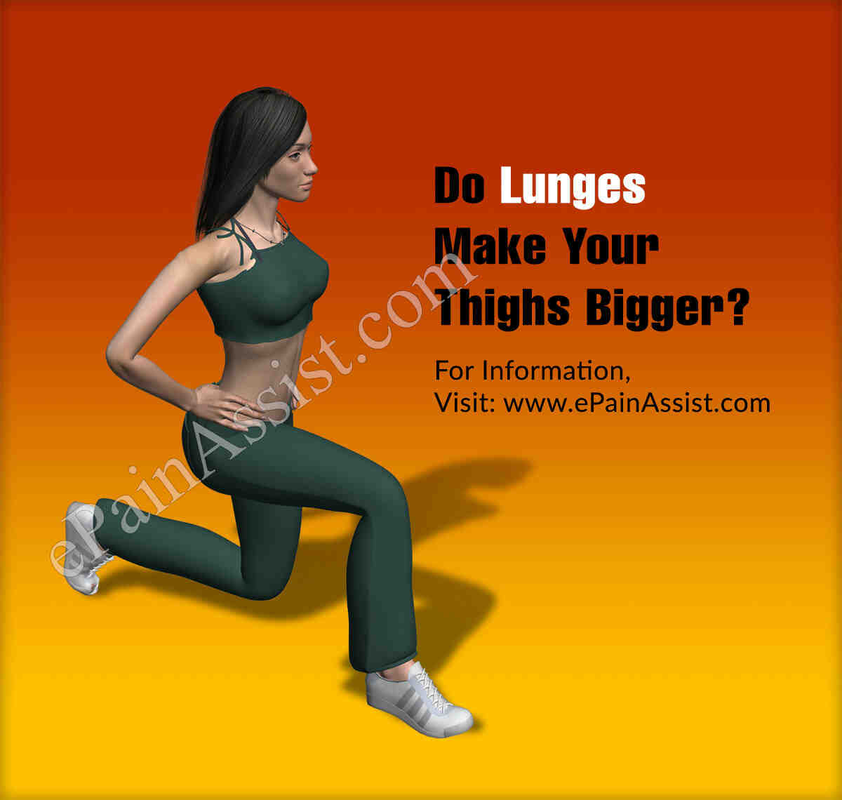 Will lunges make my thighs bigger?