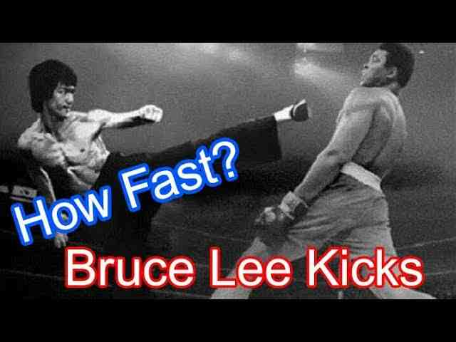 How fast was Bruce Lee kicks?